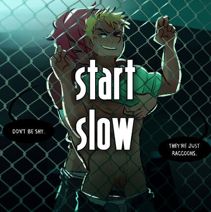 Start Slow